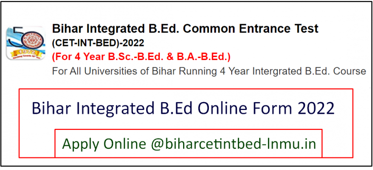 Bihar Integrated B.Ed Online Form 2022: Apply Online @biharcetintbed ...